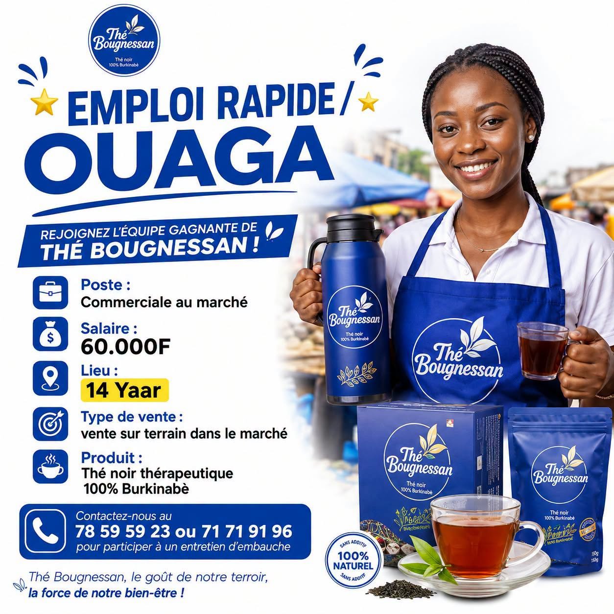 Offre d'emploi : Commerciale au marché chez OUAGA