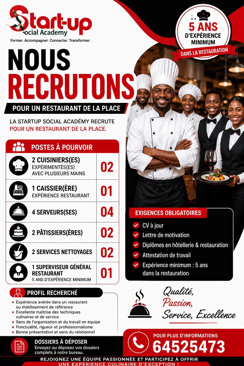 Offre d'emploi : Caissier(ère), Cuisiniers(ères), Serveurs(ses), Pâtissiers(ères), Agents de nettoyage, Superviseur général  chez Startup Social Académy