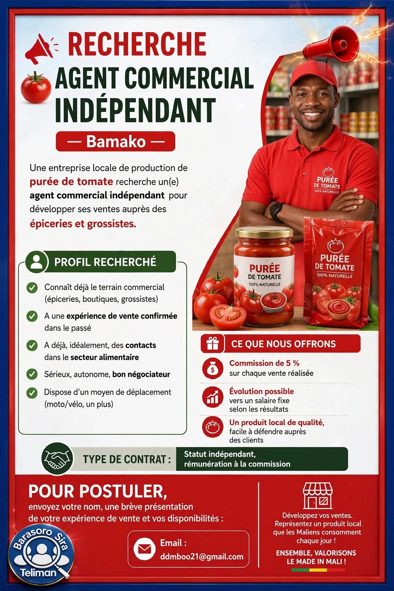 Offre d'emploi : Agent Commercial Indépendant chez 🍅 Une entreprise locale spécialisée dans la production de purée de tomate 