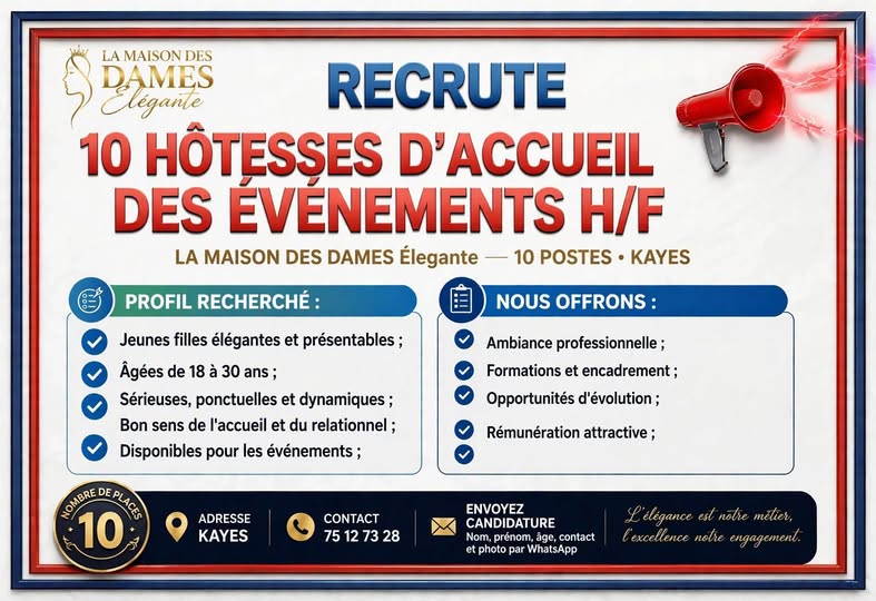 Offre d'emploi : 10 HÔTESSES D’ACCUEIL POUR ÉVÉNEMENTS chez LA MAISON DES DAMES ÉLÉGANTE RECRUTE 